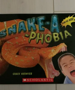 Snake-A-Phobia