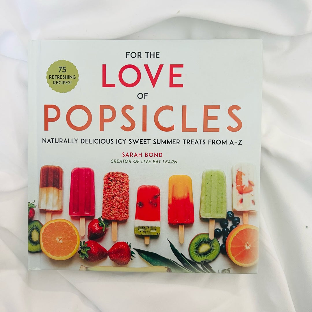 For the Love of Popsicles