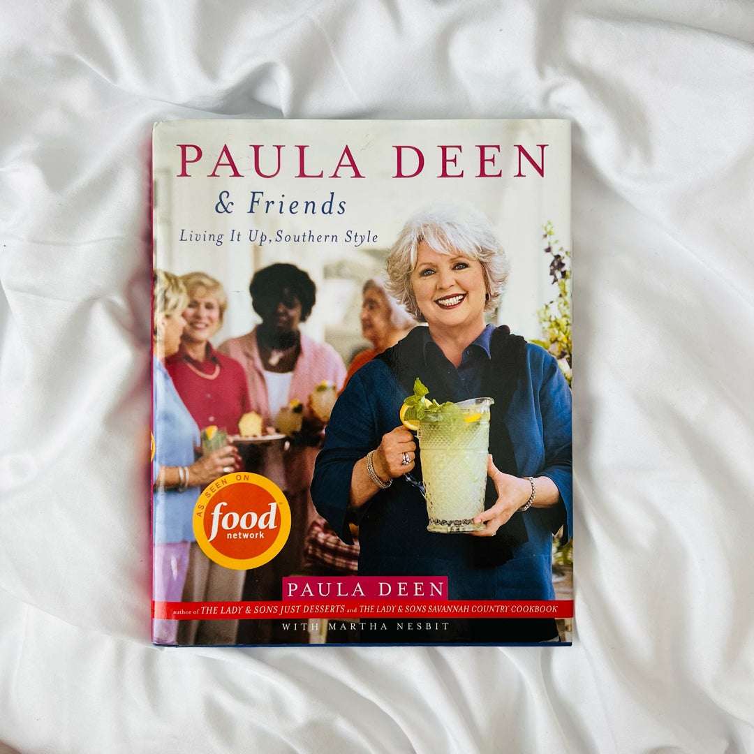 Paula Deen and Friends