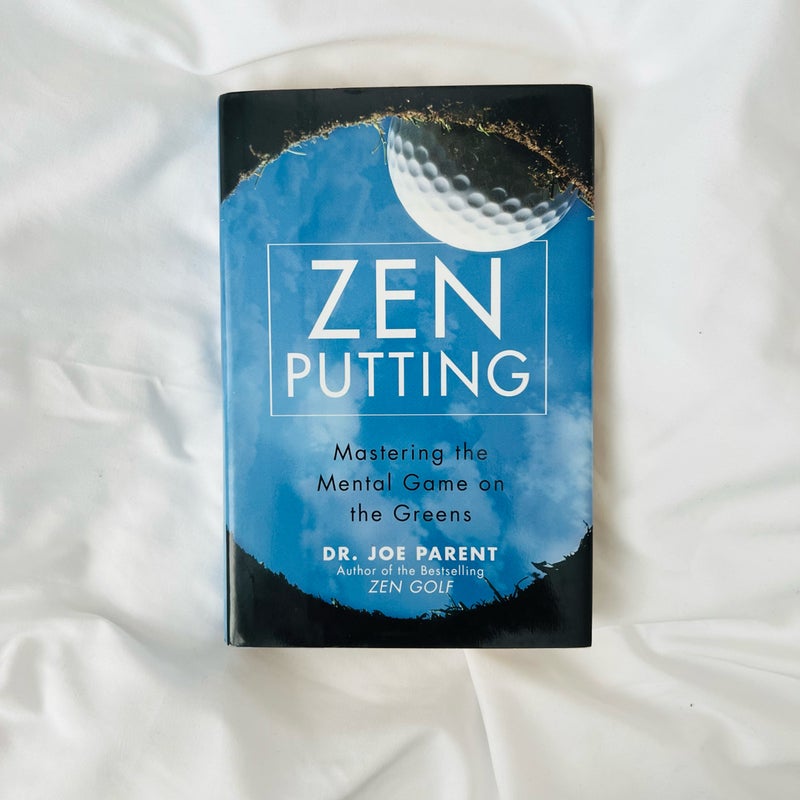 Zen Putting