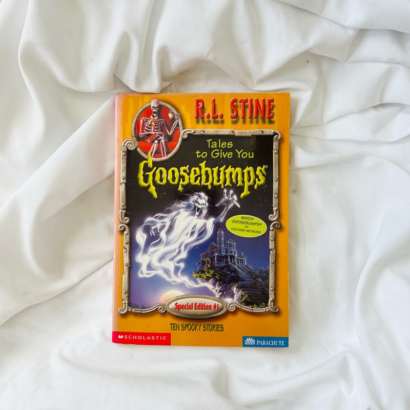 Tales to Give You Goosebumps