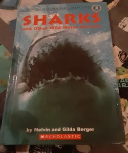 Sharks and Other Wild Water Animals