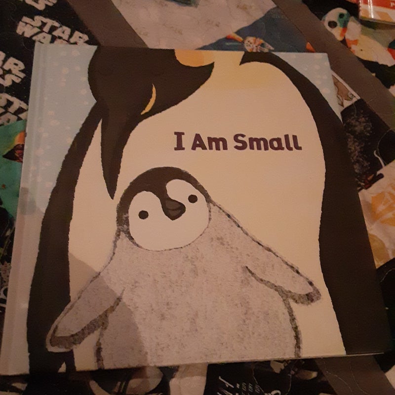 I Am Small