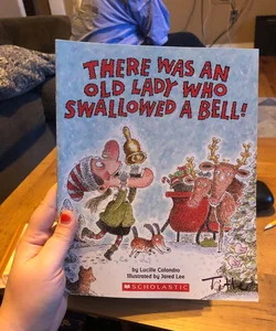 There Was an Old Lady Who Swallowed a Bell!