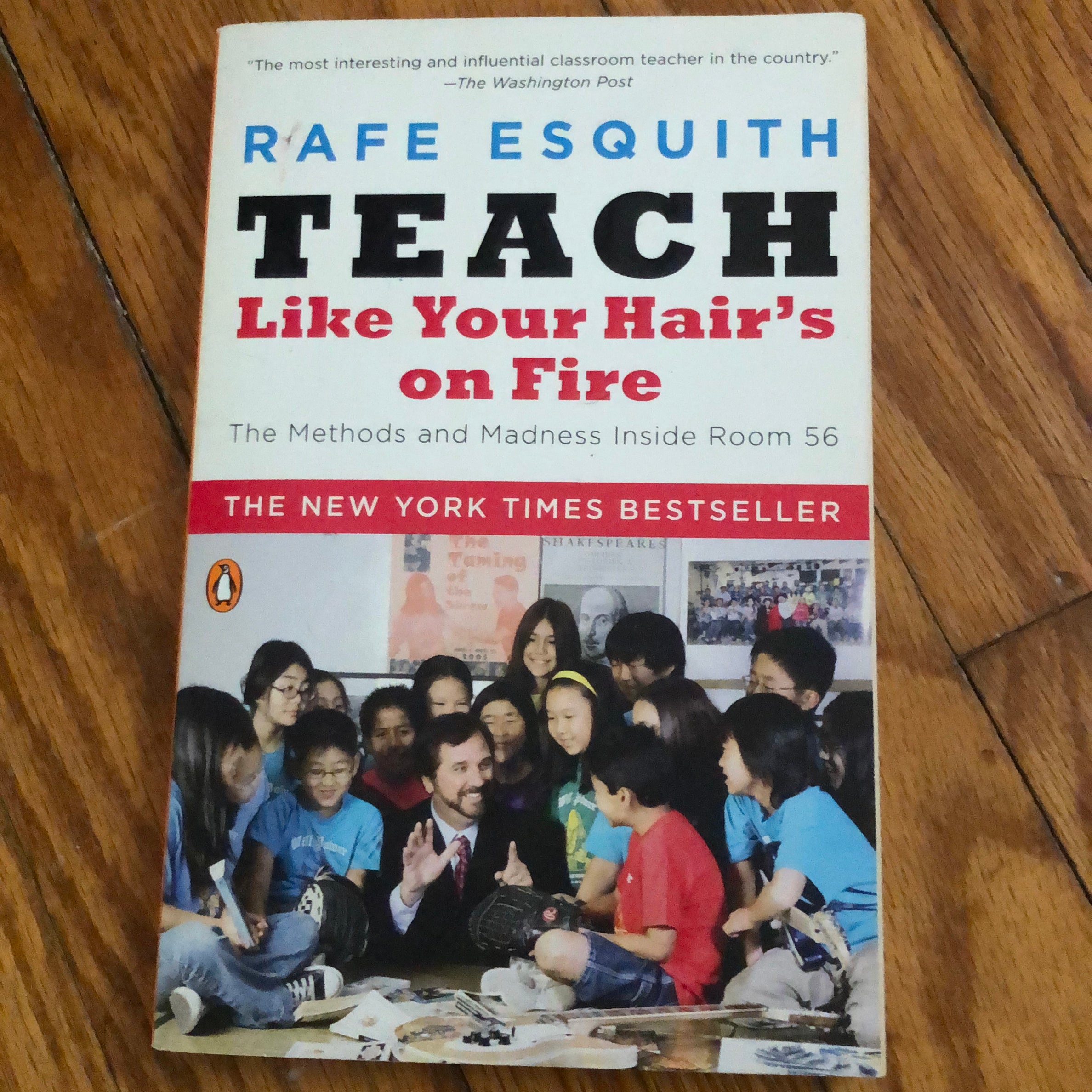 Teach Like Your Hair's on Fire