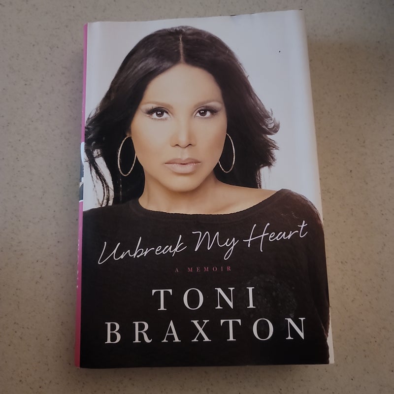 Unbreak My Heart