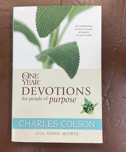 The One Year Devotions for People of Purpose