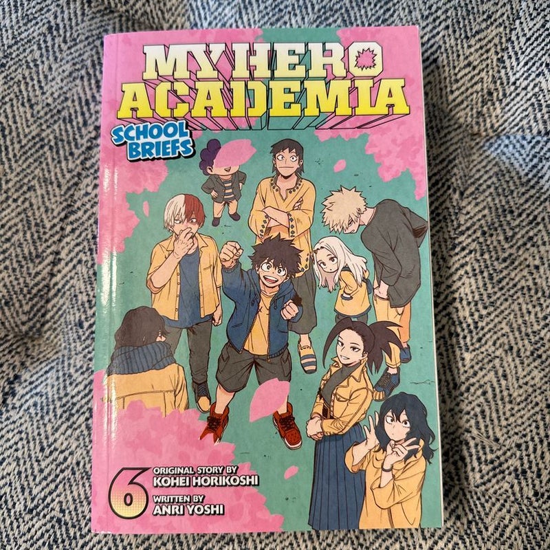 My Hero Academia, Vol. 6 - by Kohei Horikoshi (Paperback)