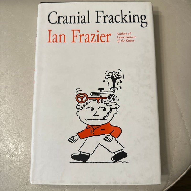 Cranial Fracking