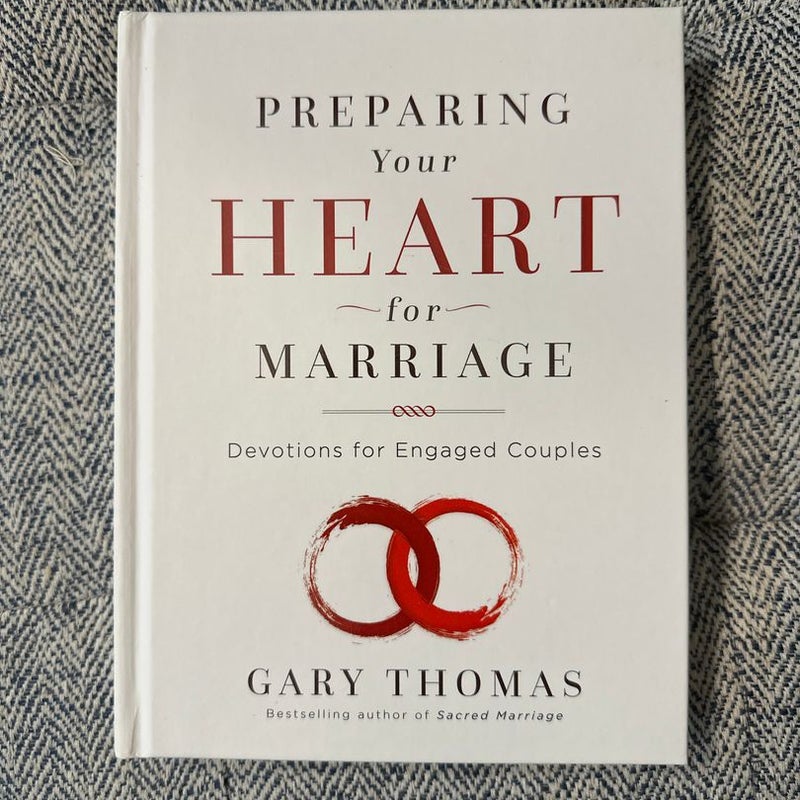 Preparing Your Heart for Marriage