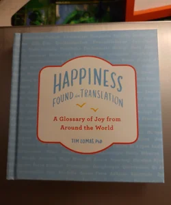 Happiness--Found in Translation