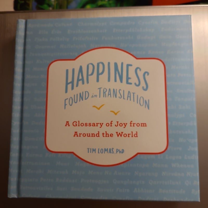 Happiness--Found in Translation