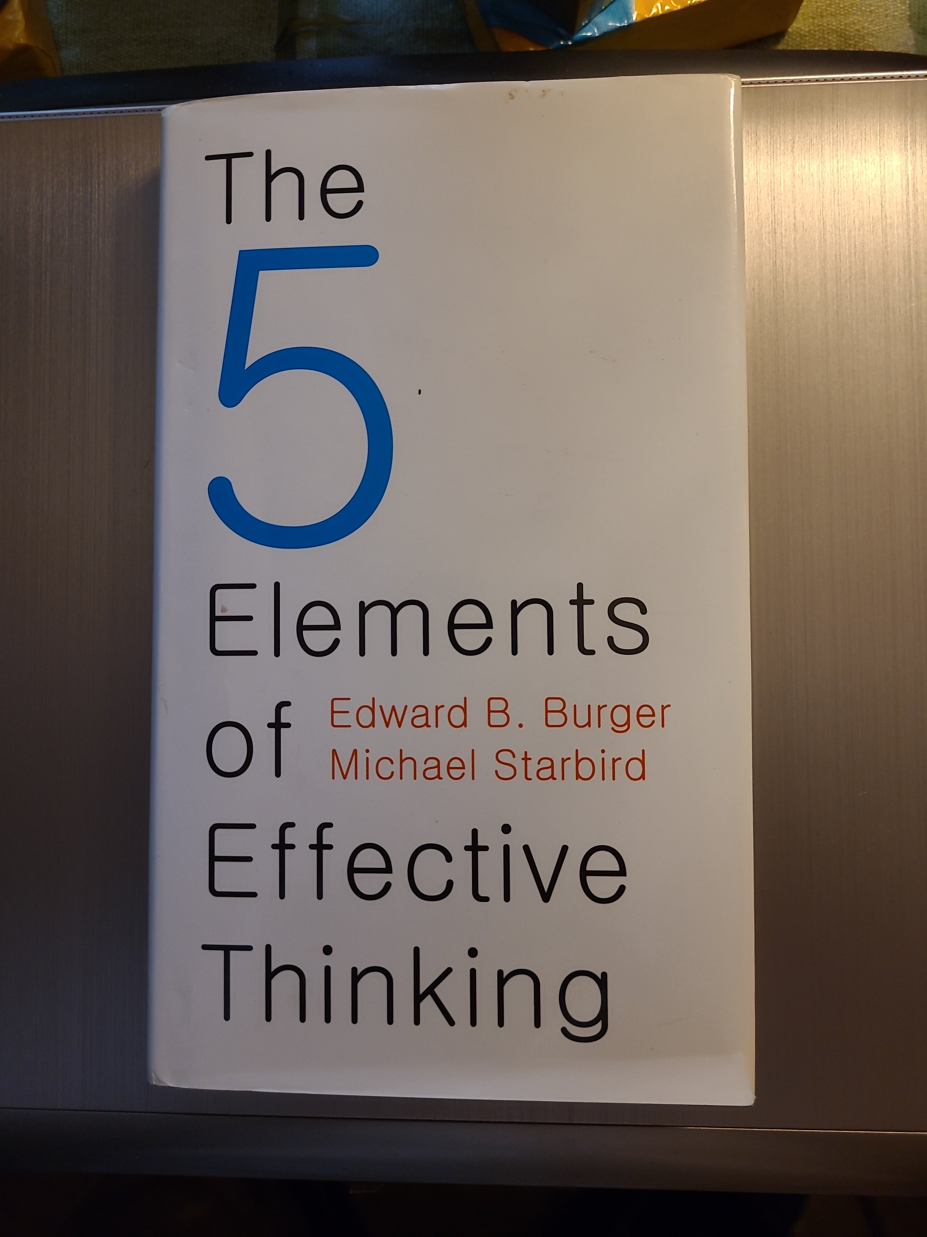 The 5 Elements Of Effective Thinking