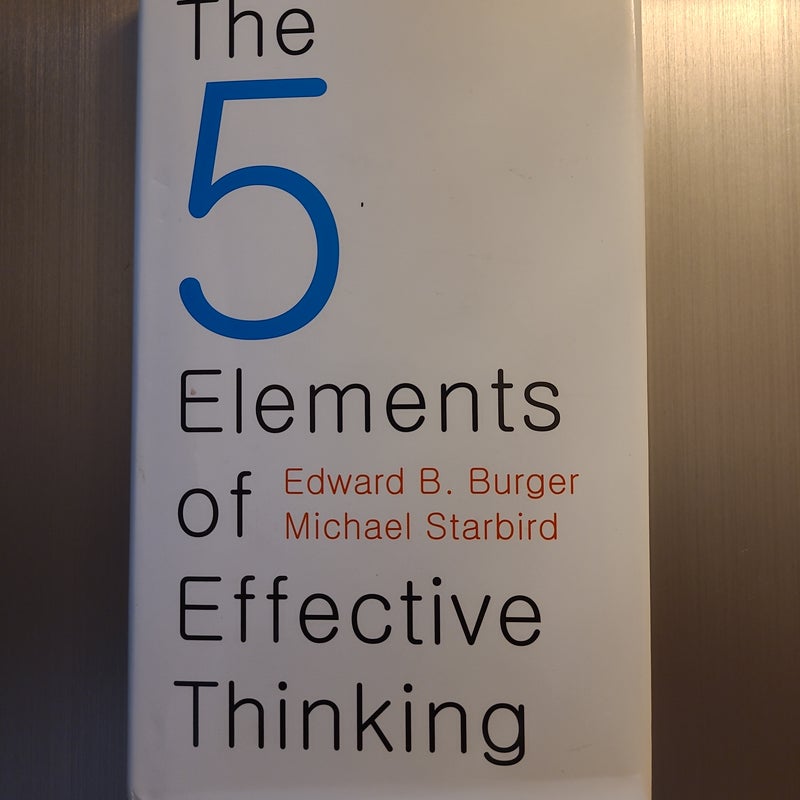 The 5 Elements of Effective Thinking