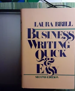 Business Writing Quick and Easy