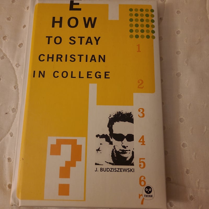 How to Stay Christian in College