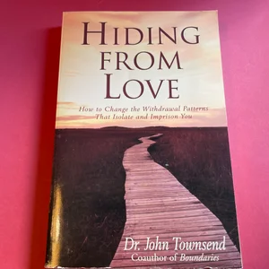 Hiding from Love
