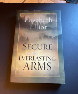 Secure in the Everlasting Arms