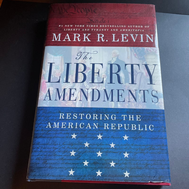 The Liberty Amendments