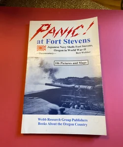 Panic! At Fort Stevens
