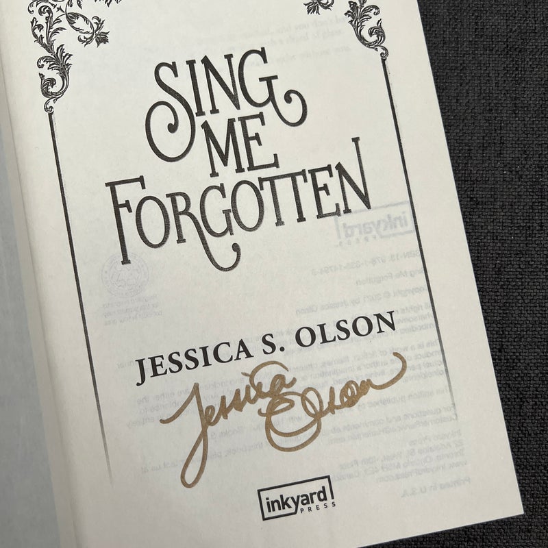 SIGNED Sing Me Forgotten