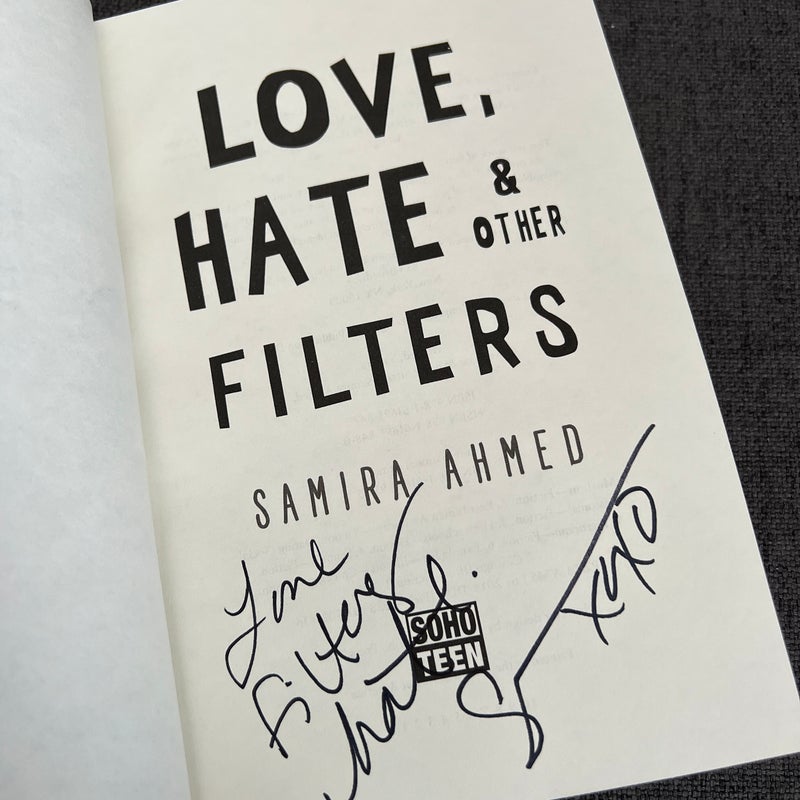 SIGNED Love, Hate and Other Filters