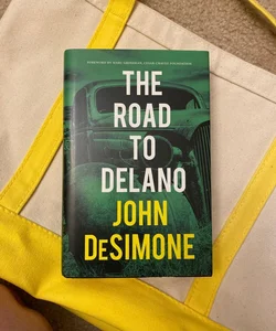 Road to Delano
