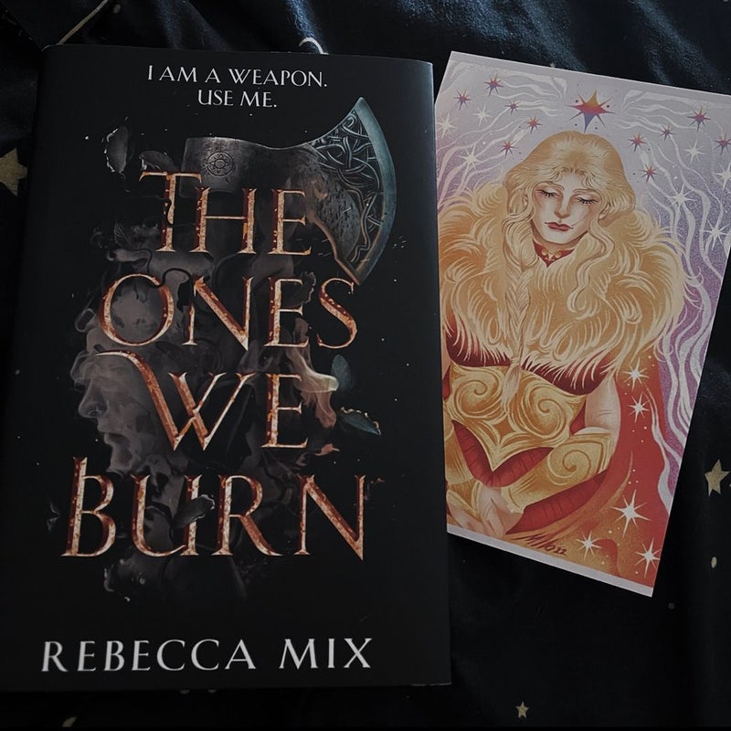 The Ones We Burn (Fairyloot Exclusive Edition)
