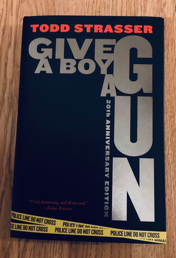 Give a Boy a Gun