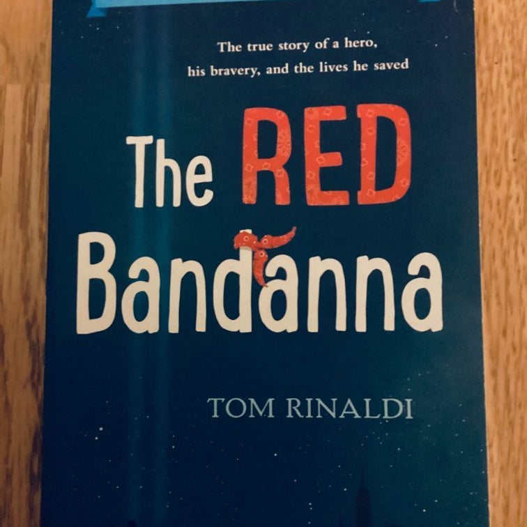 The Red Bandanna (Young Readers Adaptation)