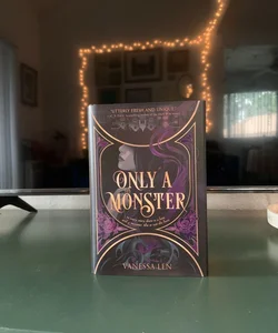 Only a monster 