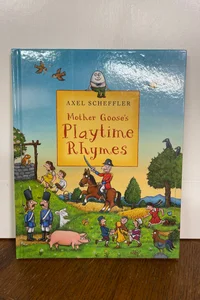 Mother Goose Playtime Rhymes