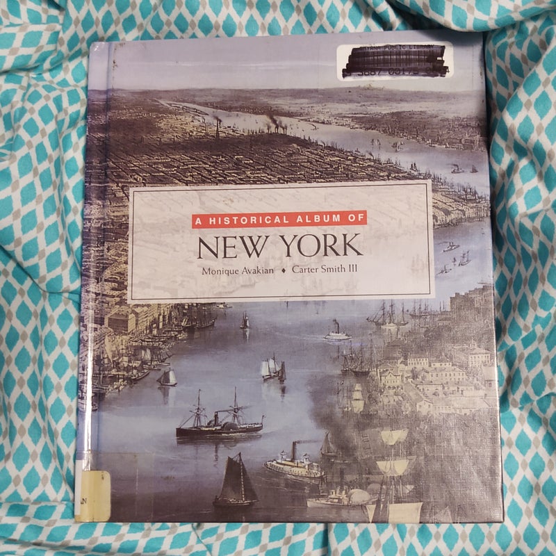 A Historical Album of New York