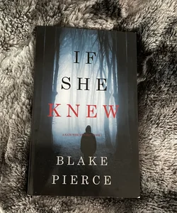 If She Knew (a Kate Wise Mystery-Book 1)