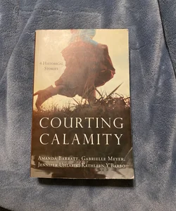 Courting Calamity