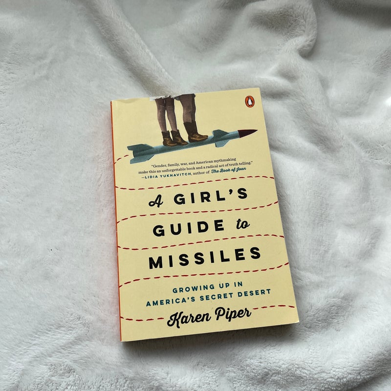 A Girl's Guide to Missiles