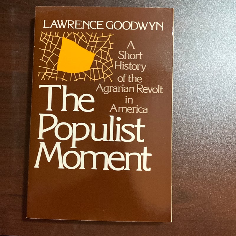 The Populist Moment