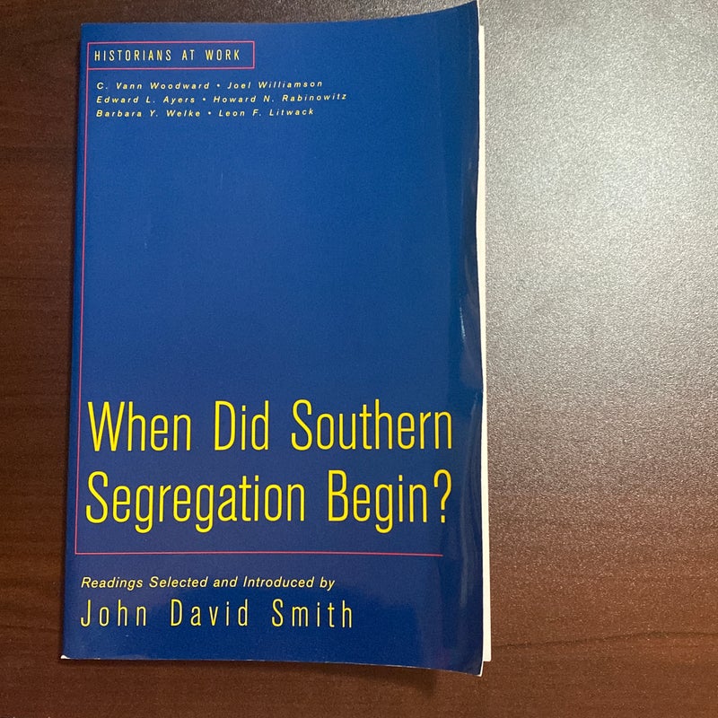 When Did Southern Segregation Begin?