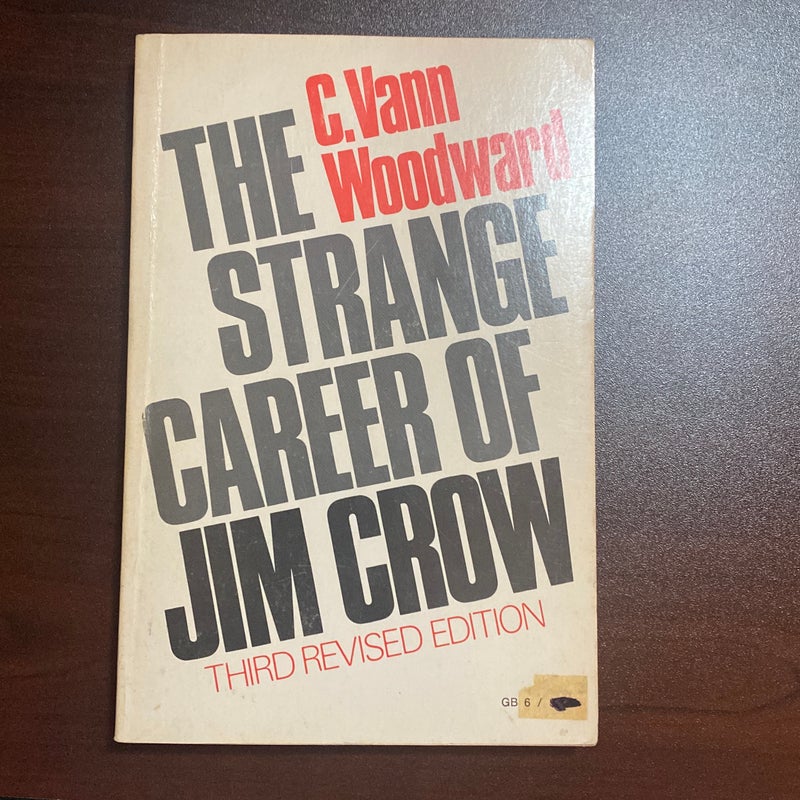 The Strange Career of Jim Crow