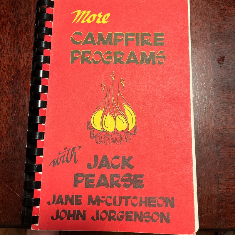 More Campfire Programs with Jack Pearse