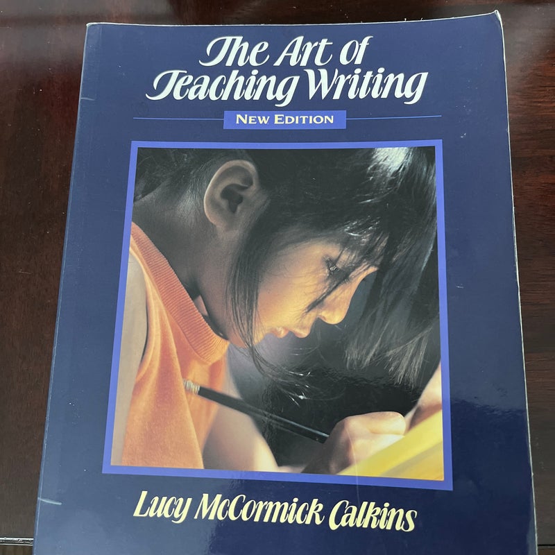 The Art of Teaching Writing