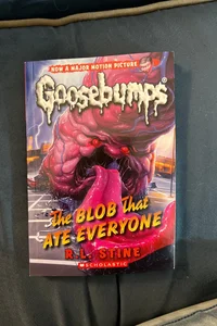 The Blob That Ate Everyone