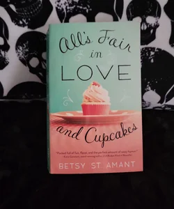All S Fair in Love and Cupcakes