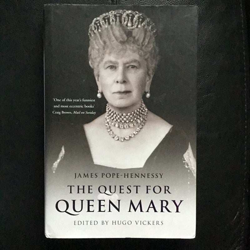 The Quest for Queen Mary