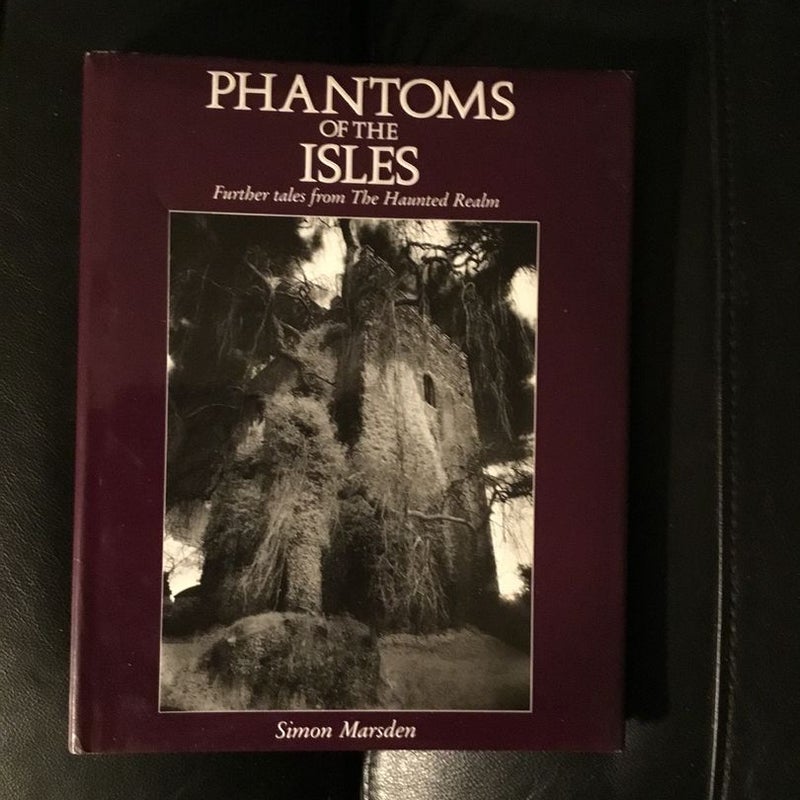 Phantoms of the Isles