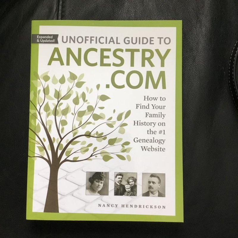 Unofficial Guide to Ancestry. com