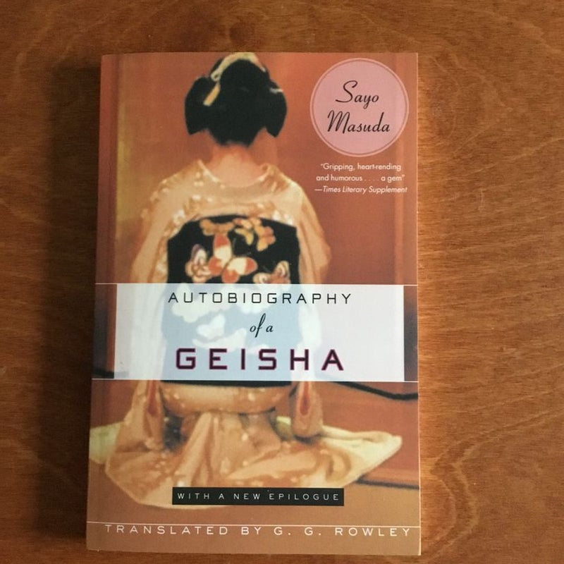 Autobiography of a Geisha