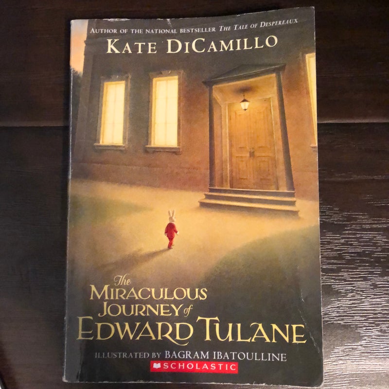 The Miraculous journey of Edward Tulane