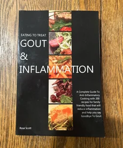 Eating to Treat Gout and Inflammation