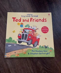 Ted and Friends